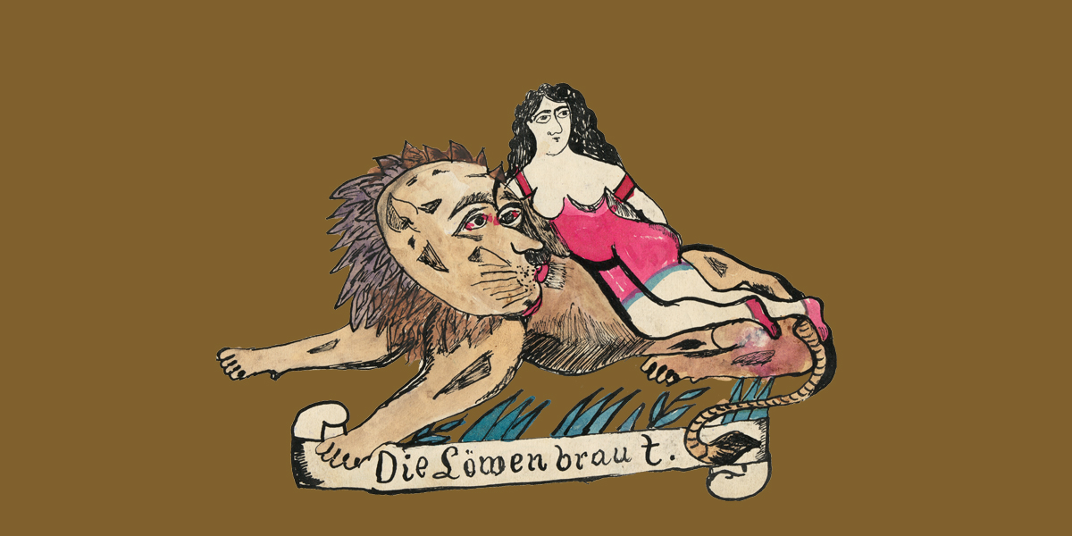 Zeichnung aus einem 100 Jahre alten Vorlagenheft eines Tätowierers. Eine Frau liegt auf dem Rücken eines Löwen. Darunter steht "Die Löwenbraut".